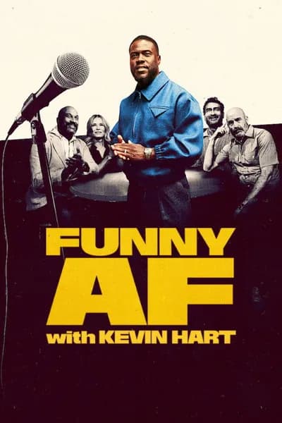Funny AF with Kevin Hart startet heute mit vier Folgen
