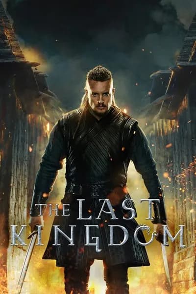 The Last Kingdom Staffel 5: Netflix-Start und alles was wir bisher wissen