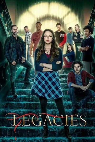 Legacies – Handlung, Staffelguide und Besetzung der Serie