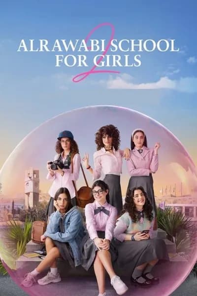 AlRawabi School for Girls Staffel 2: Netflix Start, Handlung, Besetzung, Trailer