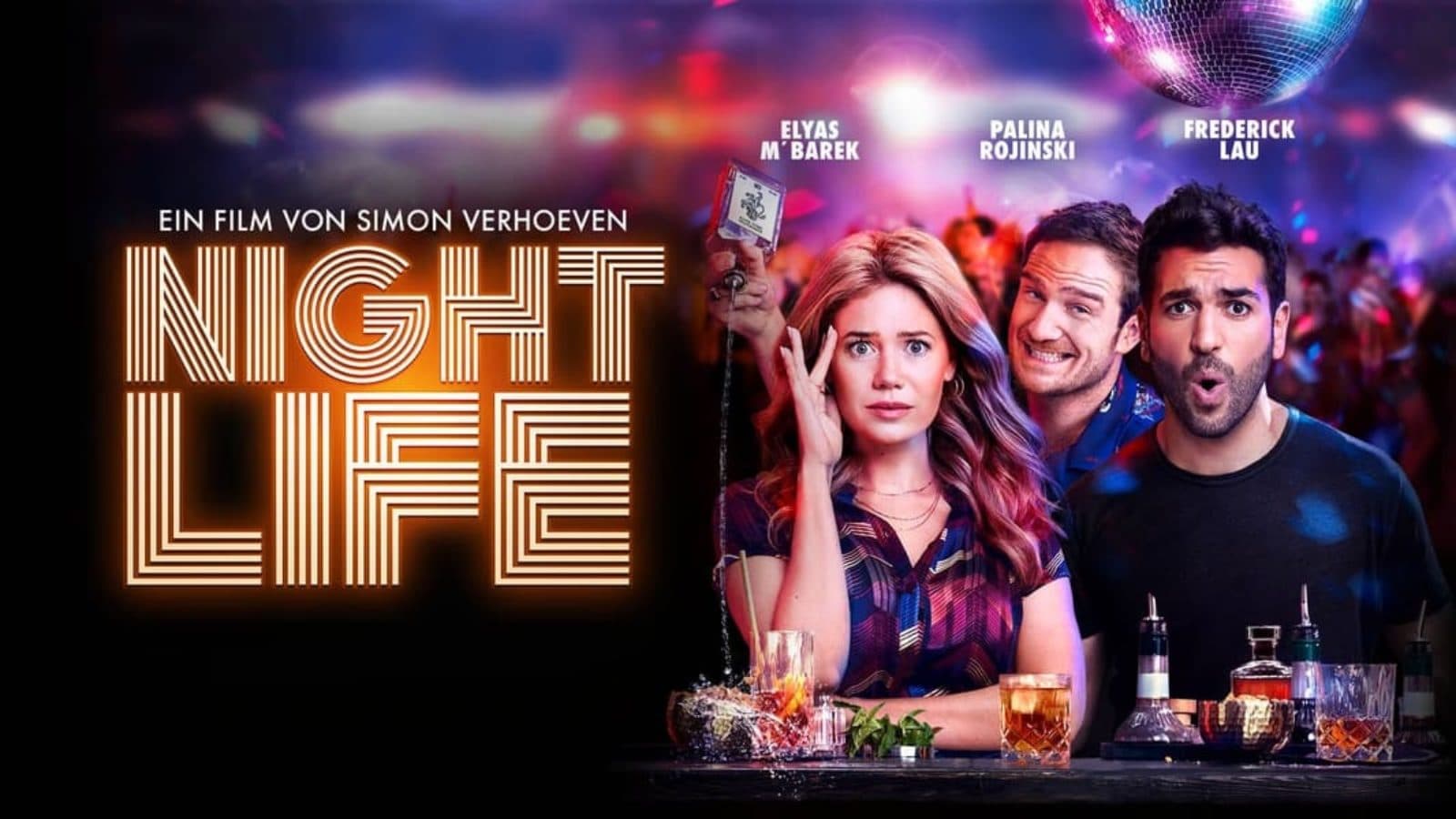Jetzt neu auf Netflix: „Nightlife“ mit Elyas M’Barek und Palina Rojinski