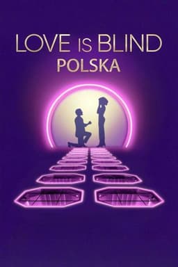 Love Is Blind: Poland