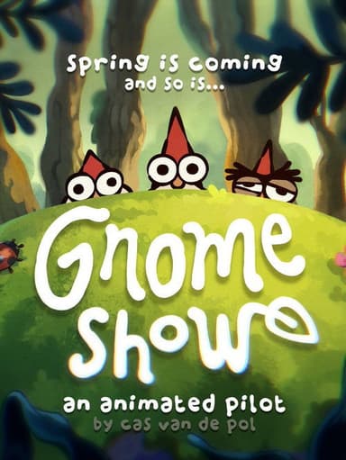 Gnome Show