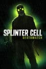 Splinter Cell: Deathwatch