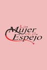 La mujer en el espejo