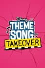 Theme Song Takeover
