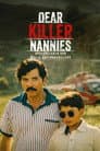 Dear Killer Nannies - Großgezogen von Mafia-Auftragskillern