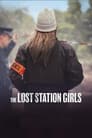 The Lost Station Girls