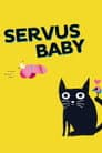Servus Baby