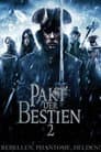 Pakt der Bestien 2 - Rebellen, Phantome, Helden!