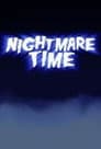 Nightmare Time