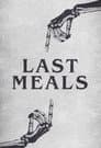 Last Meals