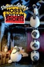 Shaun das Schaf: Mossy Bottom Kurzfilme