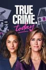 True Crime Today