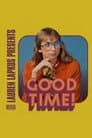 Lauren Lapkus Presents: A Very Good Time!
