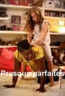 Presque parfaites