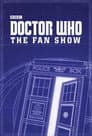 Doctor Who: The Fan Show