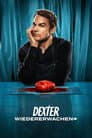 Dexter: Wiedererwachen