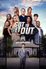 Got to Get Out