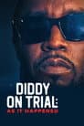 Diddy on Trial: As It Happened