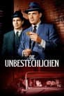Die Unbestechlichen