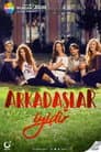 Arkadaşlar İyidir