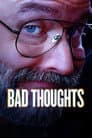 Bad Thoughts
