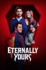 Eternally Yours