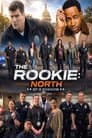 The Rookie: North