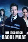 Die Jagd nach Raoul Moat