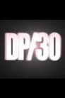 DP/30: Conversations About Movies
