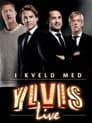 I kveld med Ylvis