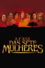 A Casa das Sete Mulheres