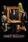 Night Gallery