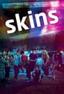 Skins – Hautnah
