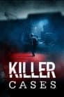 Killer Cases - Mörder vor Gericht