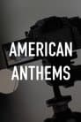 American Anthems
