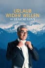 Urlaub wider Willen mit Eugene Levy
