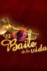 El baile de la vida