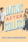 Dating After College