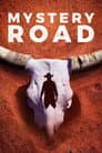 Mystery Road - Verschwunden im Outback