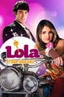 Lola... Érase Una Vez