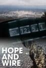 Hope and Wire