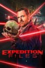 Expedition Files - Der Wahrheit auf der Spur