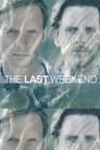 The Last Weekend