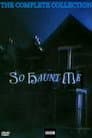 So Haunt Me