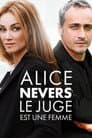 Alice Nevers, le juge est une femme