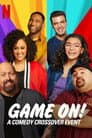 GAME ON! - Das große Comedy-Crossover
