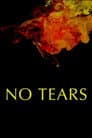 No Tears