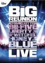 The Big Reunion